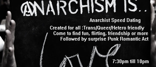 Anarchist Speed Dating