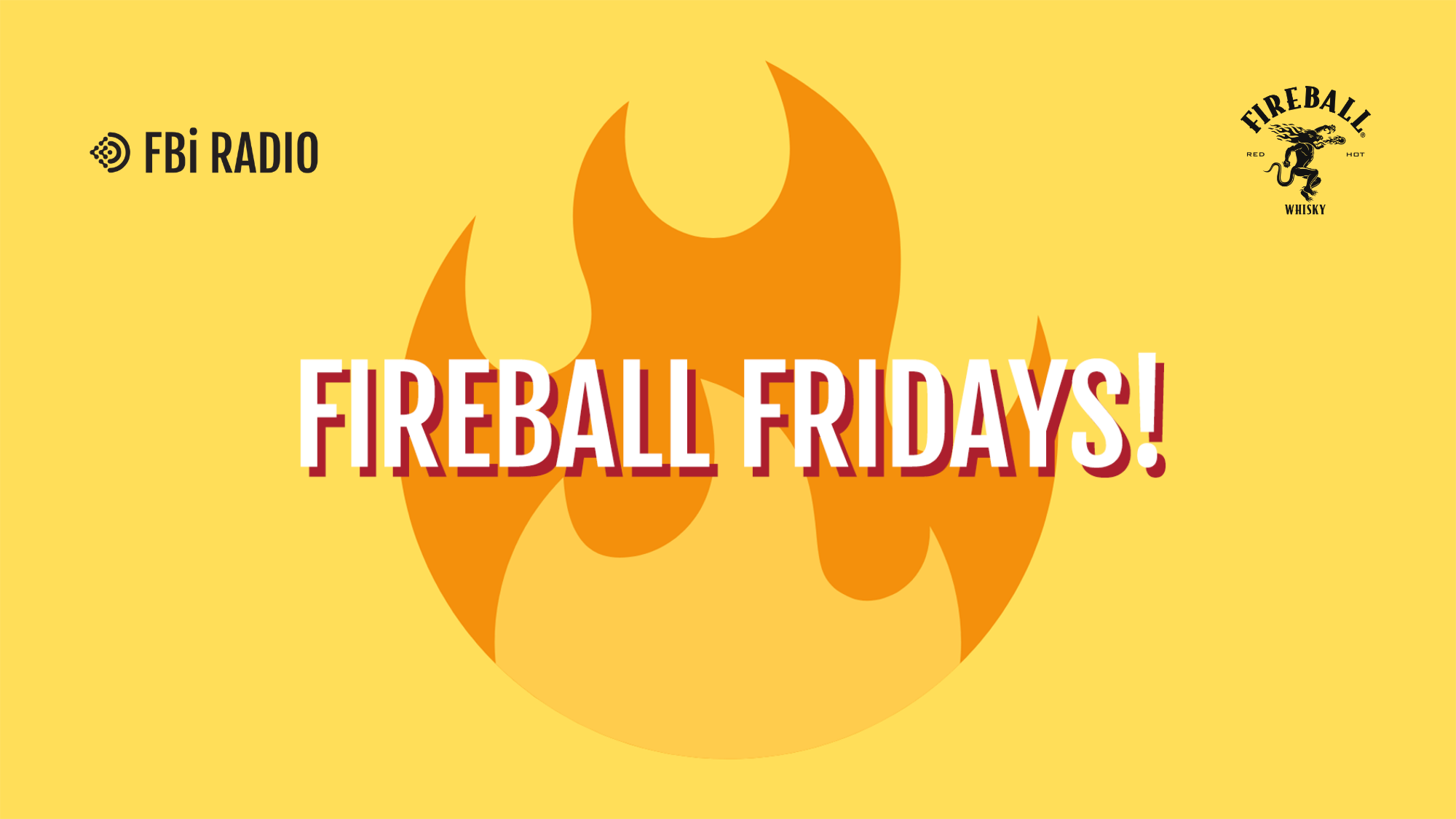 Fireball Fridays